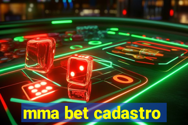 mma bet cadastro